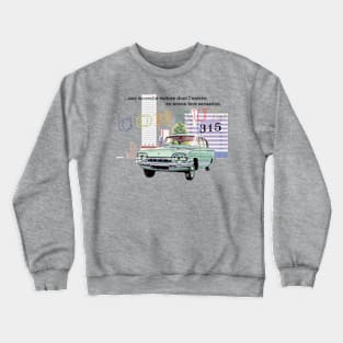 FORD CONSUL 315 - French ad Crewneck Sweatshirt